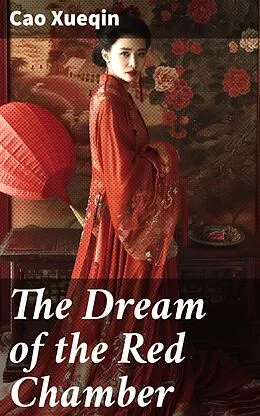 E-Book (epub) The Dream of the Red Chamber von Cao Xueqin