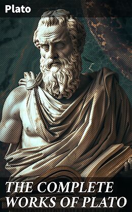 eBook (epub) THE COMPLETE WORKS OF PLATO de Plato