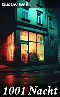 E-Book (epub) 1001 Nacht von Gustav Weil
