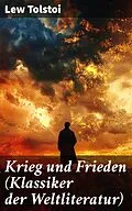 E-Book (epub) Krieg und Frieden (Klassiker der Weltliteratur) von Lew Tolstoi