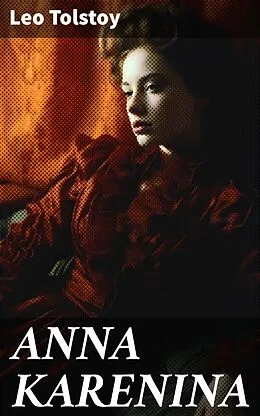E-Book (epub) ANNA KARENINA von Leo Tolstoy