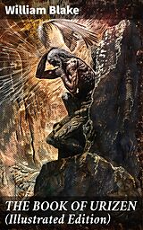 E-Book (epub) THE BOOK OF URIZEN (Illustrated Edition) von William Blake