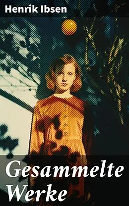 E-Book (epub) Gesammelte Werke von Henrik Ibsen