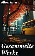 E-Book (epub) Gesammelte Werke von Alfred Adler
