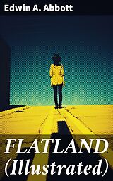 eBook (epub) FLATLAND (Illustrated) de Edwin A. Abbott