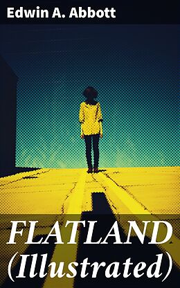 eBook (epub) FLATLAND (Illustrated) de Edwin A. Abbott