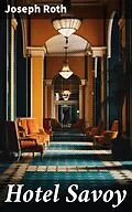 E-Book (epub) Hotel Savoy von Joseph Roth