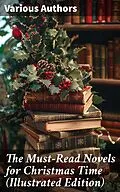 E-Book (epub) The Must-Read Novels for Christmas Time (Illustrated Edition) von Charles Dickens, Max Brand, George MacDonald