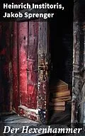E-Book (epub) Der Hexenhammer von Heinrich Institoris, Jakob Sprenger