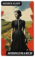 E-Book (epub) Middlemarch von George Eliot
