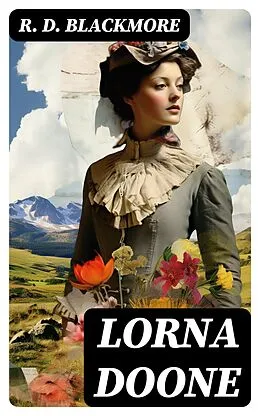 E-Book (epub) Lorna Doone von R. D. Blackmore