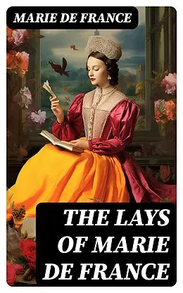 E-Book (epub) The Lays of Marie de France von Marie de France