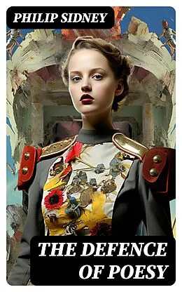 E-Book (epub) The Defence of Poesy von Philip Sidney