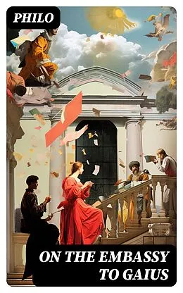 E-Book (epub) On the Embassy to Gaius von Philo