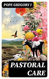 E-Book (epub) Pastoral Care von Pope Gregory I