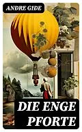 E-Book (epub) Die enge Pforte von Andre Gide