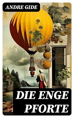 E-Book (epub) Die enge Pforte von Andre Gide