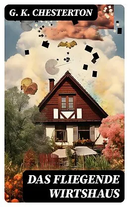 E-Book (epub) Das fliegende Wirtshaus von G. K. Chesterton
