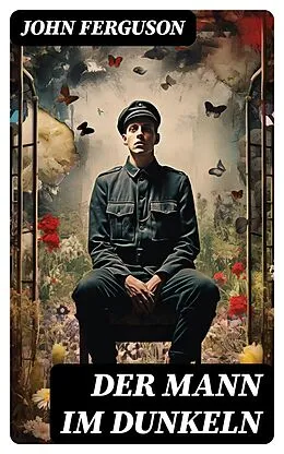 E-Book (epub) Der Mann im Dunkeln von John Ferguson