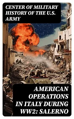 E-Book (epub) American Operations in Italy during WW2: Salerno von Center of Military History of the U.S. Army
