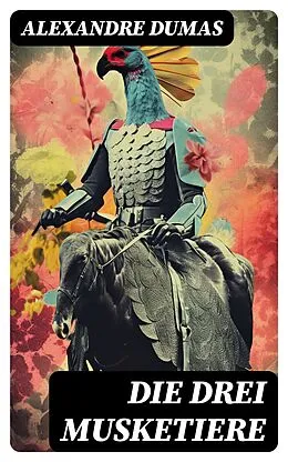 E-Book (epub) Die drei Musketiere von Alexandre Dumas