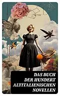 E-Book (epub) Das Buch der hundert altitalienischen Novellen von Niccolò Machiavelli, Pietro Fortini, Carlo Graf Gozzi