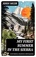 E-Book (epub) My First Summer in the Sierra (With Original Drawings & Photographs) von John Muir