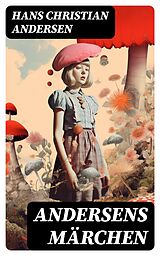 E-Book (epub) Andersens Märchen von Hans Christian Andersen