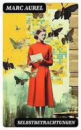 E-Book (epub) Selbstbetrachtungen von Marc Aurel