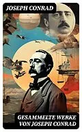 E-Book (epub) Gesammelte Werke von Joseph Conrad von Joseph Conrad