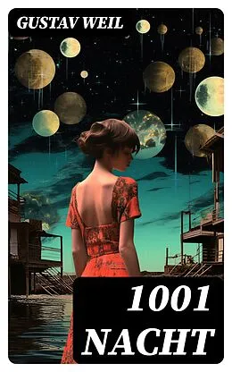 E-Book (epub) 1001 Nacht von Gustav Weil