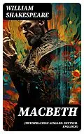 E-Book (epub) MACBETH (Zweisprachige Ausgabe: Deutsch-Englisch) von William Shakespeare