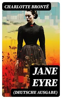 E-Book (epub) Jane Eyre (Deutsche Ausgabe) von Charlotte Brontë