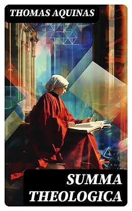 E-Book (epub) SUMMA THEOLOGICA von Thomas Aquinas