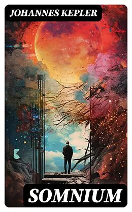 E-Book (epub) Somnium von Johannes Kepler