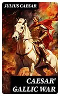 E-Book (epub) Caesar' Gallic War von Julius Caesar