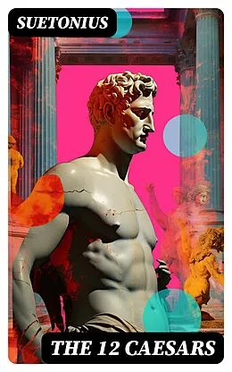 E-Book (epub) THE 12 CAESARS von Suetonius
