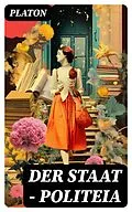 E-Book (epub) Der Staat - Politeia von Platon