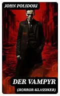 E-Book (epub) Der Vampyr (Horror-Klassiker) von John Polidori