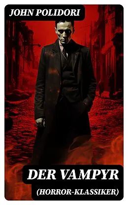 E-Book (epub) Der Vampyr (Horror-Klassiker) von John Polidori