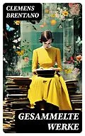 E-Book (epub) Gesammelte Werke von Clemens Brentano