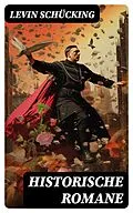 E-Book (epub) Historische Romane von Levin Schücking