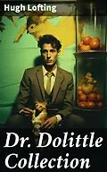 E-Book (epub) Dr. Dolittle Collection von Hugh Lofting