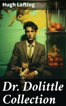 E-Book (epub) Dr. Dolittle Collection von Hugh Lofting