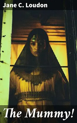 E-Book (epub) The Mummy! von Jane C. Loudon