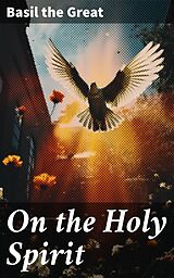 eBook (epub) On the Holy Spirit de Basil the Great