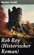 E-Book (epub) Rob Roy (Historischer Roman) von Walter Scott