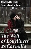 E-Book (epub) The Well of Loneliness &amp; Carmilla von Radclyffe Hall, Sheridan Le Fanu