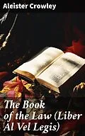 E-Book (epub) The Book of the Law (Liber Al Vel Legis) von Aleister Crowley