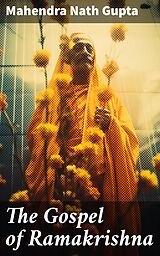 E-Book (epub) The Gospel of Ramakrishna von Mahendra Nath Gupta